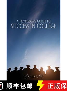 【3-4周达】A Professor's Guide to Success in College [9781941478349]