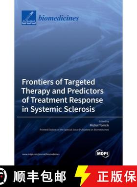 【3-4周达】Frontiers of Targeted Therapy and Predictors of Treatment Response in Systemic Sclerosis [9783036561219]