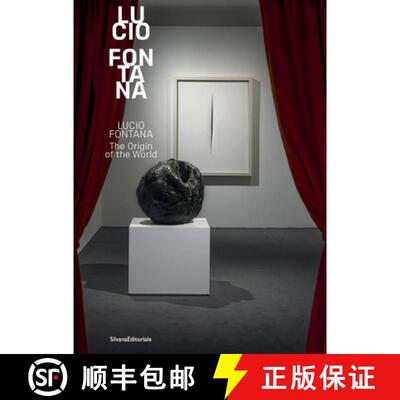 【3-4周达】Lucio Fontana: The Origin of the World [9788836655106]