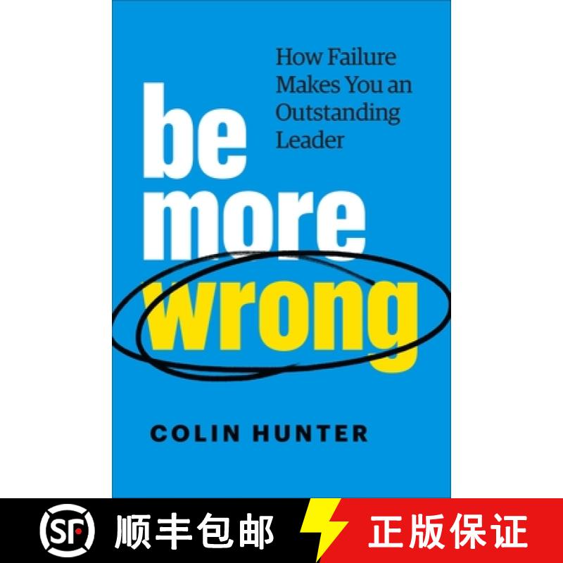 【3-4周达】Be More Wrong: How Failure Makes You an Outstanding Leader [9781774580394]