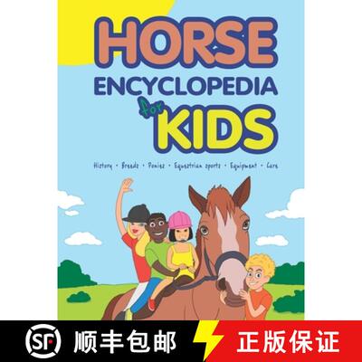 【3-4周达】HORSE ENCYCLOPEDIA FOR KIDS [9789934871184]
