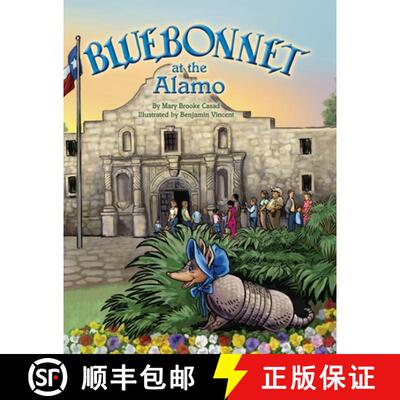 【4周达】Bluebonnet at the Alamo [9781681793634]