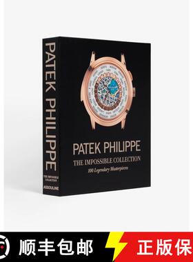【3-4周达】Patek Philippe: The Impossible Collection [9781649802408]