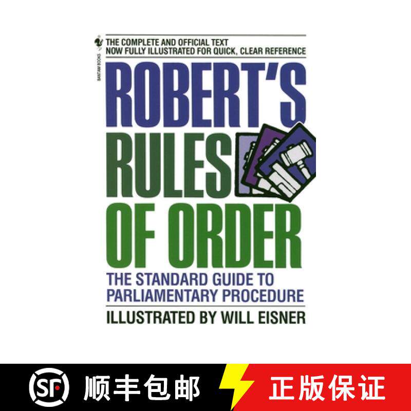 【3-4周达】Robert's Rules of Order: The Standard Guide to Parliamentary Procedure [9780553225983]