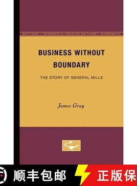 【3-4周达】Business Without Boundary: The Story of General Mills [9780816660018]