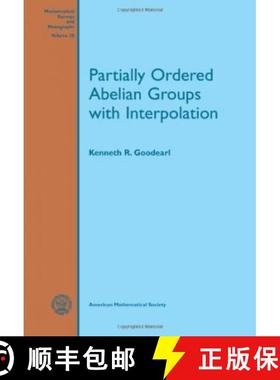 【3-4周达】Partially Ordered Abelian Groups with Interpolation [9780821849804]