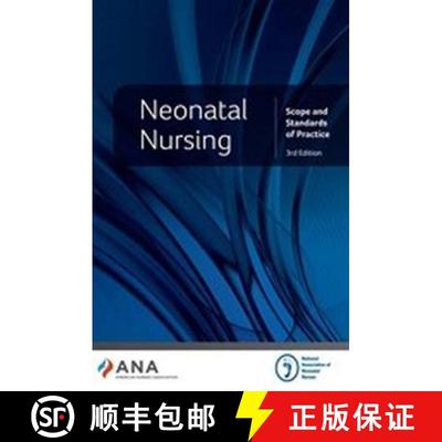 【3-4周达】Neonatal Nursing: Scope and Standards of Practice [9781947800939]
