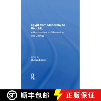 【3-4周达】Egypt from Monarchy to Republic: A Reassessment of Revolution and Change [9780367160975]