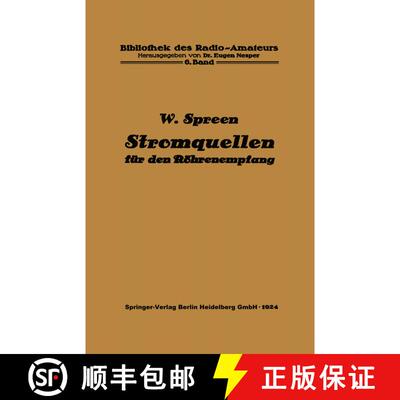 【3-4周达】Stromquellen Fur Den Roehrenempfang: Batterien Und Akkumulatoren [9783662405567]