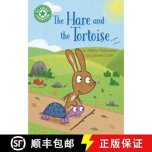 【3-4周达】Reading Champion: The Hare and the Tortoise: Independent Reading Green 5 [9781445192932]
