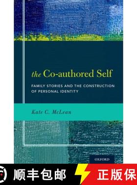 【3-4周达】The Co-authored Self: Family Stories and the Construction of Personal Identity [9780199995745]