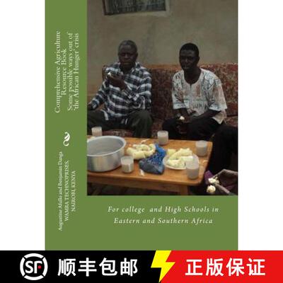 【3-4周达】Comprehensive Agriculture Resource Book: For college and High Schols in Eastern and Southe... [9789966720542]