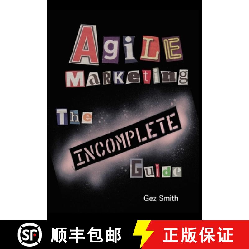 【3-4周达】Agile Marketing: The Incomplete Guide [9780957275423]