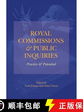 【3-4周达】Royal Commissions and Public Inquiries - Practice and Potential [9781925138245]
