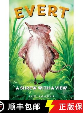 【3-4周达】Evert: A Shrew With A View [9781732271142]