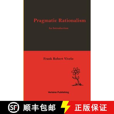 【3-4周达】Pragmatic Rationalism: An Introduction [9781304236999]