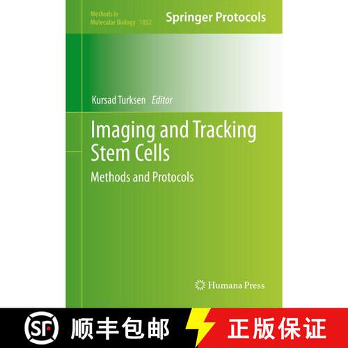 【3-4周达】精装 Imaging and Tracking Stem Cells: Methods and Protocols [9781627035583]