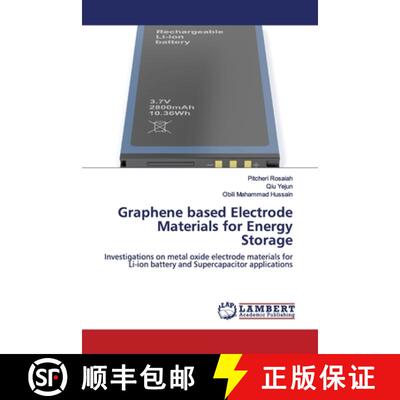 预订 Graphene based Electrode Materials for Energy Storage [9786139451067]
