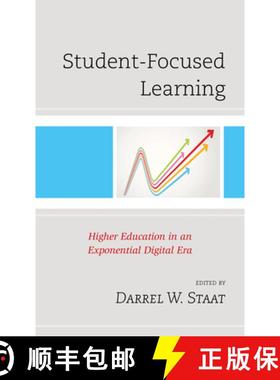 预订 Student-Focused Learning : Higher Education in an Exponential Digital Era [9781475854978]