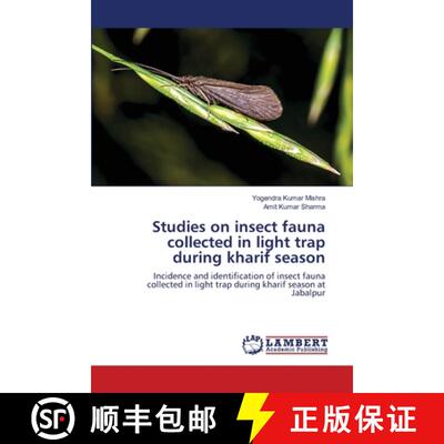 预订 Studies on insect fauna collected in light trap during kharif season [9786203201291]