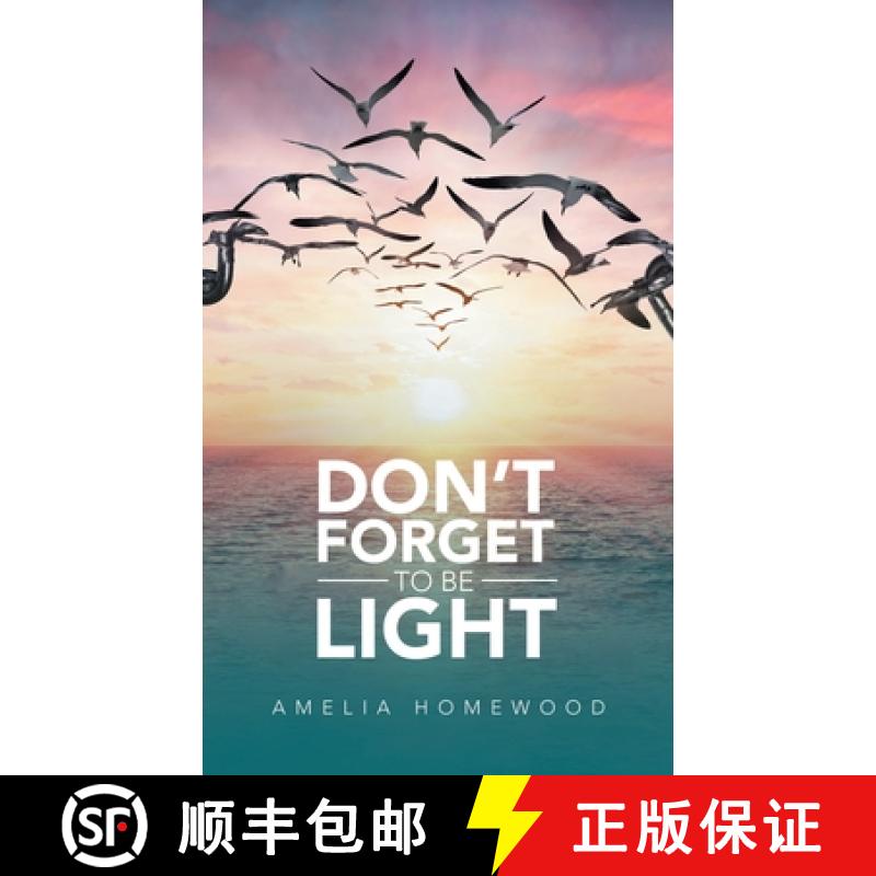 【3-4周达】Don't Forget to Be Light [9781664264342]