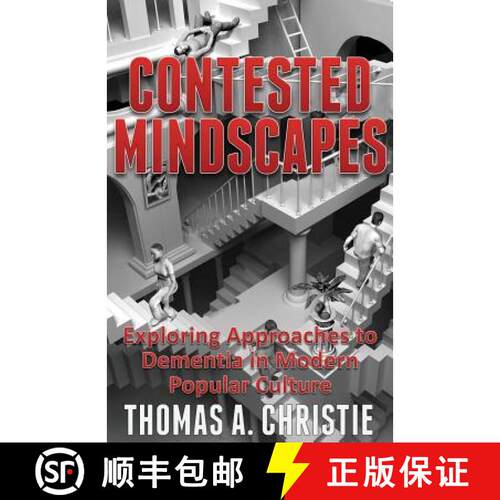 【3-4周达】Contested Mindscapes: Exploring Approaches to Dementia in Modern Popular Culture [9780995589759]