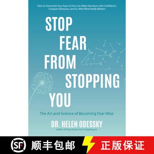 【3-4周达】Stop Fear From Stopping You : The Art and Science of Becoming Fear-Wise (Self help, Mood D... [9781642502428]