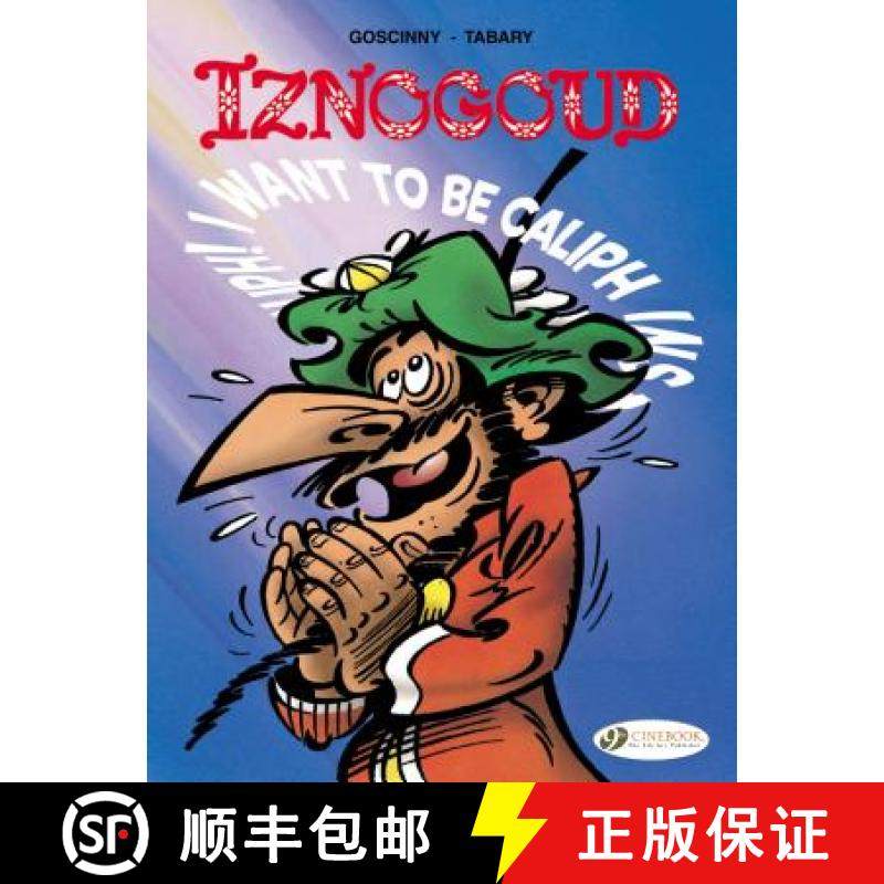 【3-4周达】Iznogoud Vol. 13: I Want to be Caliph Instead of the Caliph [9781849183109]