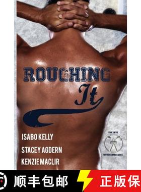 预订 Roughing It [9781944600396]