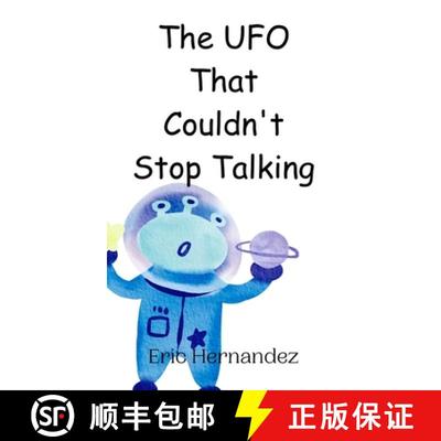 【3-4周达】The UFO That Couldn't Stop Talking [9789908015101]