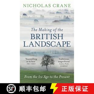 Age British The 9780753826676 From Landscape Ice the 4周达 Making Present