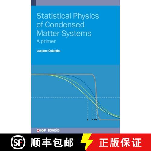 【3-4周达】精装 Statistical Physics of Condensed Matter Systems : A primer [9780750322669]