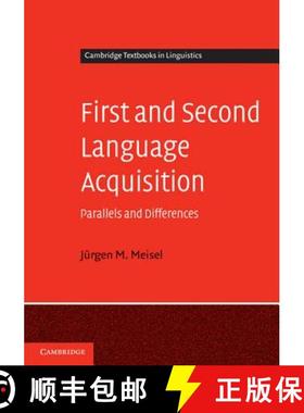【3-4周达】First and Second Language Acquisition: Parallels and Differences - First and Second Langua... [9780521552943]