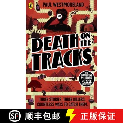 【3-4周达】Death on the Tracks : The Interactive Murder Puzzle Mysteries [9780241723401]