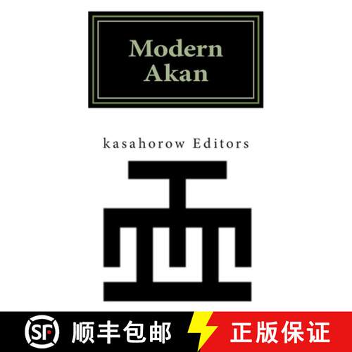 【3-4周达】Modern Akan: A concise introduction to the Akuapem, Fanti and Twi language [9789988037673]