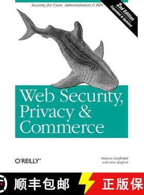 预订 Web Security, Privacy & Commerce: Security for Users, Administrators and ISPs [9780596000455]