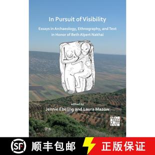 Visibility Honor Essays Beth Text Al... Ethnography Pursuit and 4周达 9781803272313 Archaeology