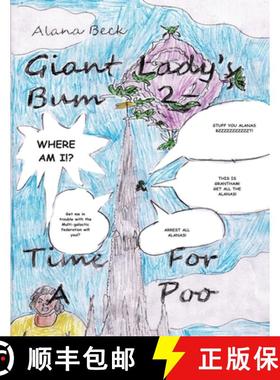 【3-4周达】Giant Lady's Bum 2 - Time For A Poo [9781739530167]
