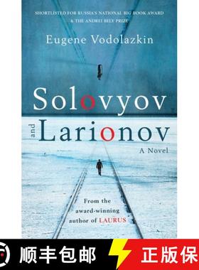【3-4周达】Solovyov and Larionov: From the Award-Winning Author of Laurus [9781786076090]