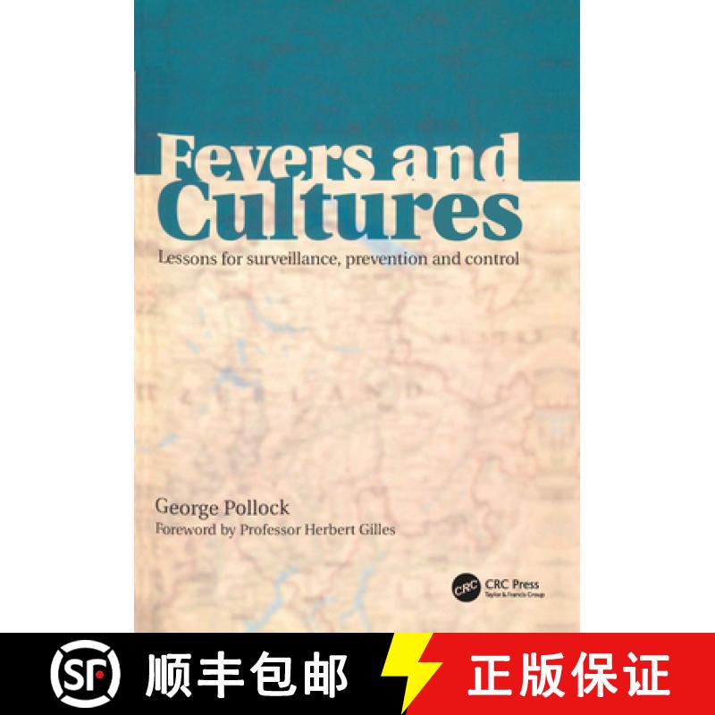 【3-4周达】Fevers and Cultures: Lessons for Surveillance, Prevention and Control [9781857755831]