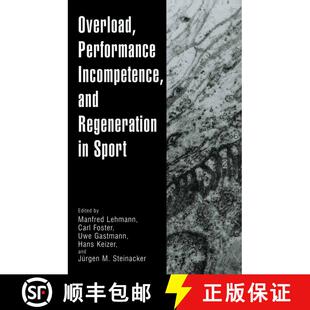 【3-4周达】Overload, Performance Incompetence, and Regeneration in Sport [9780306461064]