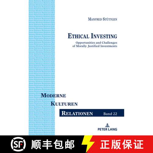 【3-4周达】Ethical Investing : Opportunities and Challenges of Morally Justified Investments [9783631789056]