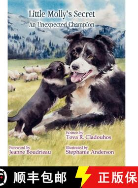 【3-4周达】Little Molly's Secret: An Unexpected Champion [9781635220247]