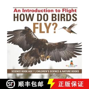Science Flight Children Na... 9798869415707 Fly? 4周达 Age How Book Introduction Birds