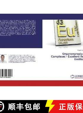 预订 Organoeuropium Complexes - Excellent Red Emitters [9783330074453]