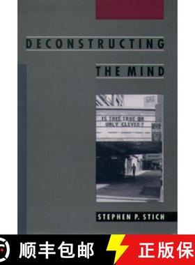 【3-4周达】Deconstructing the Mind [9780195100815]