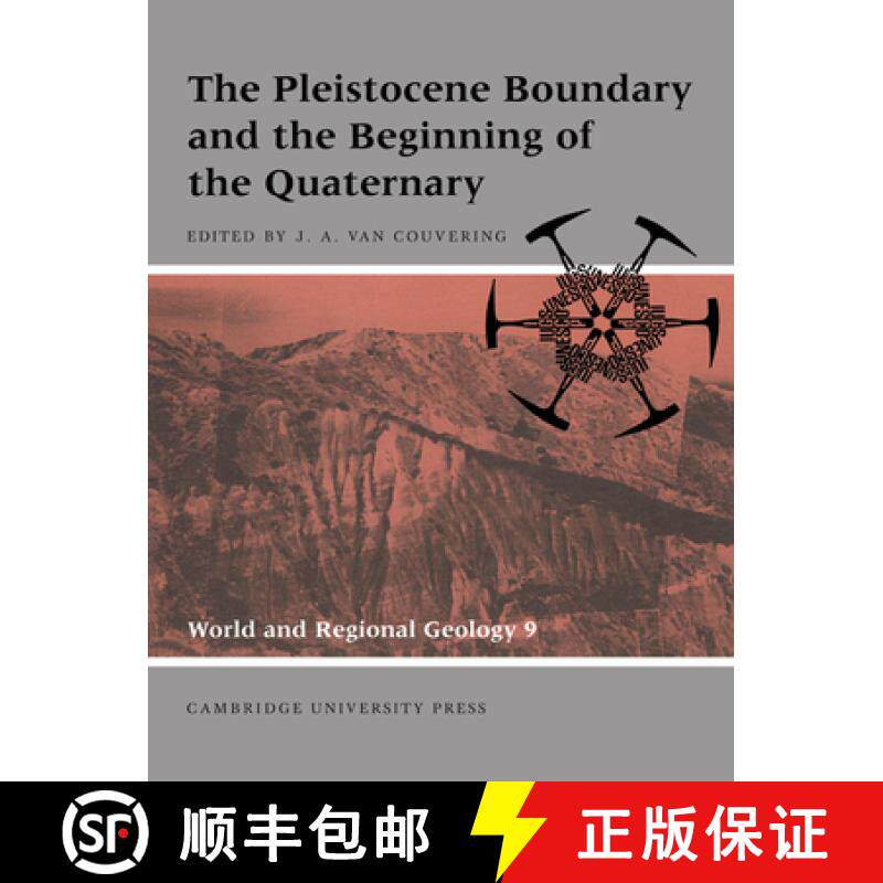 【3-4周达】Pleistocene Boundary and the Beginning of the Quaternary: - The Pleistocene Boundary and t... [9780521617024]