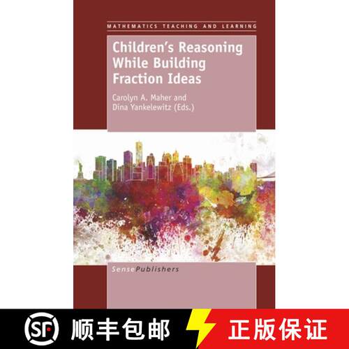 预订 精装 Children's Reasoning While Building Fraction Ideas [9789463510073]