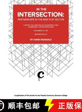 预订 In the Intersection: Partnerships in the New Play Sector [9781939006004]