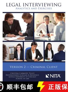 预订 Legal Interviewing: Analytics and Exercises, Version 2, Criminal Client [9781601567840]